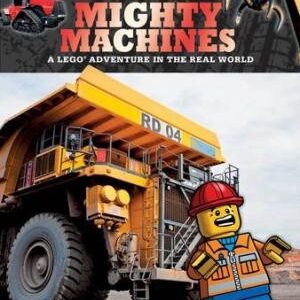 Mighty Machines (LEGO Nonfiction)