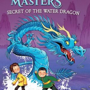 Secret of the Water Dragon: A Branches Book (Dragon Masters #3)